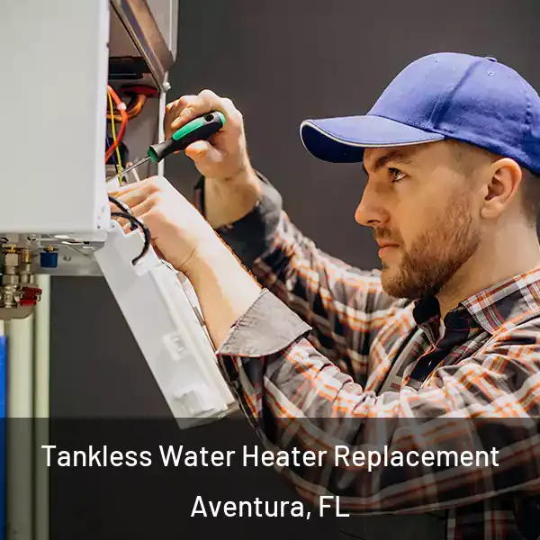  Tankless Water Heater Replacement Aventura, FL